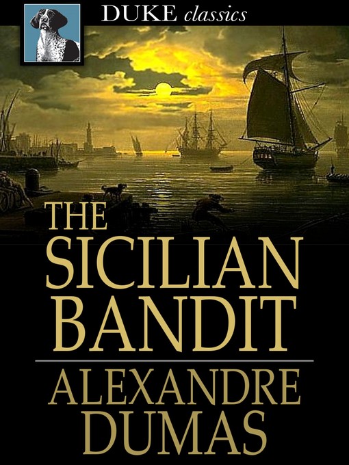 Title details for The Sicilian Bandit by Alexandre Dumas - Wait list